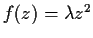 $f(z) = \lambda z^2$